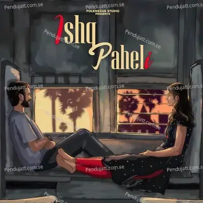 Ishq Paheli - Rapperiya Baalam album cover 