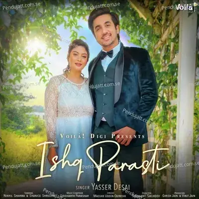 Ishq Parasti - Yasser Desai album cover 