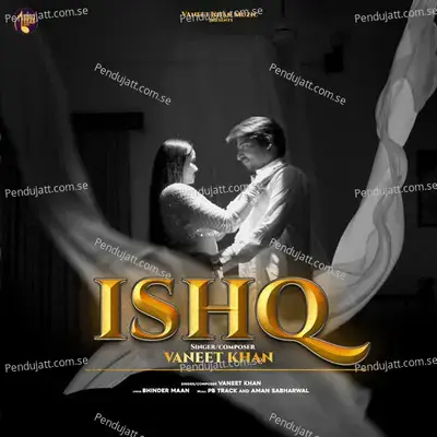 Ishq - Vaneet Khan album cover 