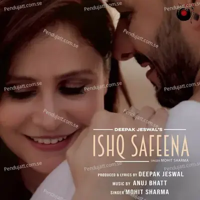 Ishq Safeena - Anuj Bhatt album cover 