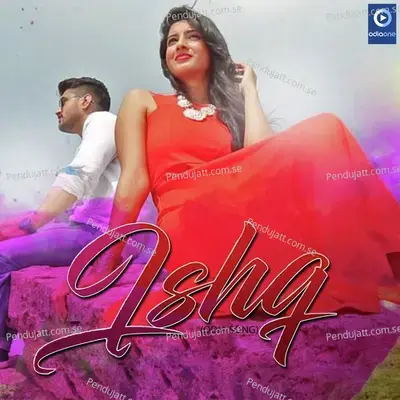 Ishq - Satyajeet Pradhan