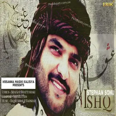 Ishq - Stephan Sonu album cover 