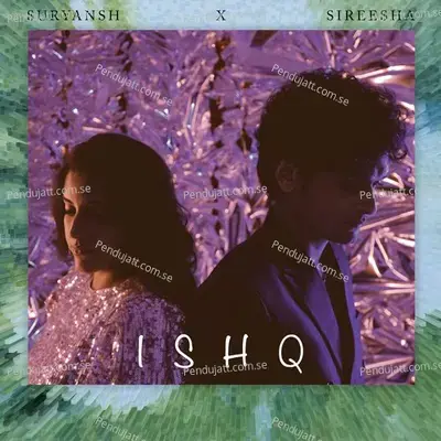 Ishq - Suryansh album cover 