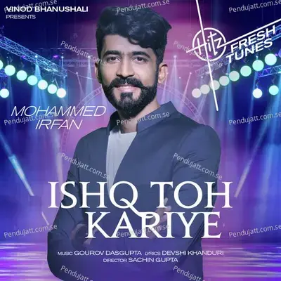 Ishq Toh Kariye - Mohammed Irfan album cover 