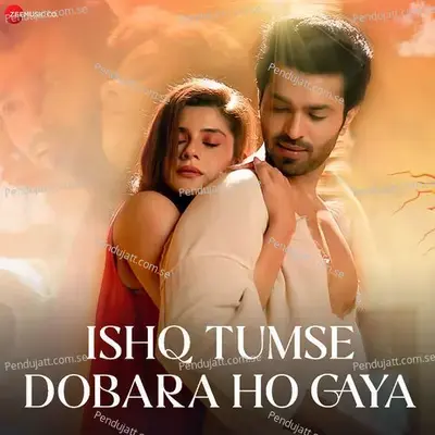 Ishq Tumse Dobara Ho Gaya - Abhay Jodhpurkar album cover 