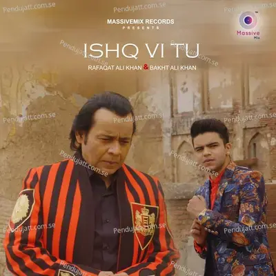 Ishq Vi Tu - Rafaqat Ali Khan album cover 