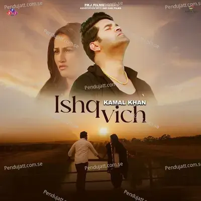 Ishq Vich - Kamal Khan album cover 