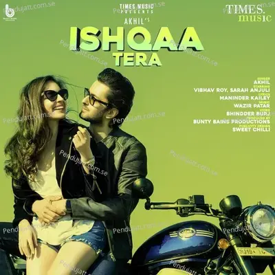 Ishqaa Tera - Akhil album cover 