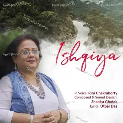 Ishqiya - Rini Chakraborty album cover 