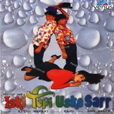 Iski Topi Uske Sarr - Anu Malik cover album