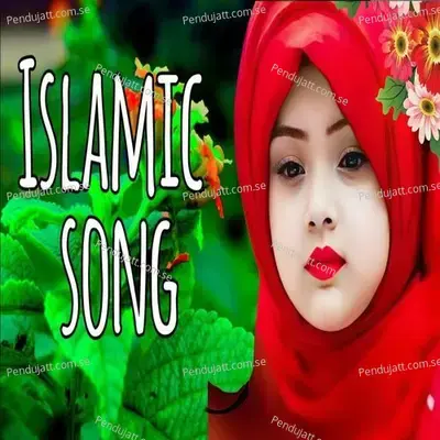 Islamic Song - Asma Akter cover album