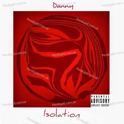 Isolation - Danny album cover 