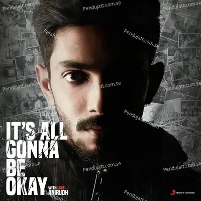 It  039 S All Gonna Be Okay  From  U Turn  Telugu    - Anirudh Ravichander