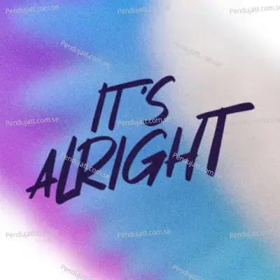 It   s Alright - Johnny Orlando album cover 