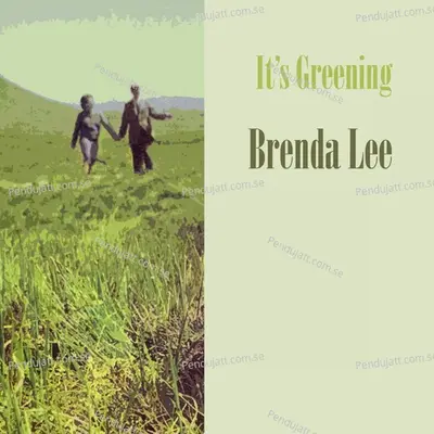 It  039 S Greening - Brenda Lee cover album