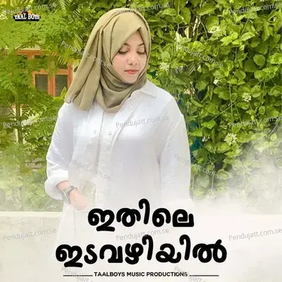 Ithile Ida Vazhiyil - Nisha Calicut album cover 