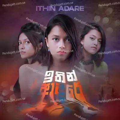 Ithin Adare mp3 song