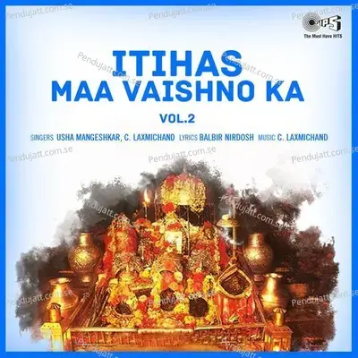 Itihas Maa Vaishno Ka (Vol.2) - C. Laxmichand cover album