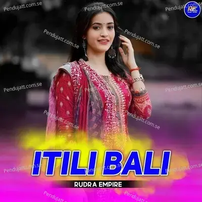 Itili Bali - Rudra Empire album cover 