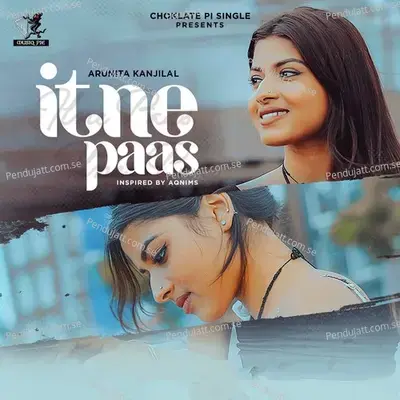 Itne Paas - Arunita Kanjilal album cover 