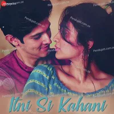 Itni Si Kahaani - Asees Kaur album cover 