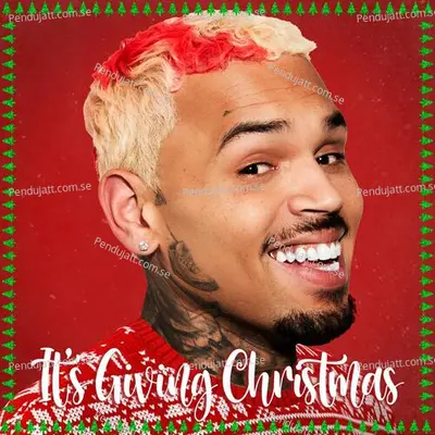 Its Giving Christmas - Chris Brown cover album
