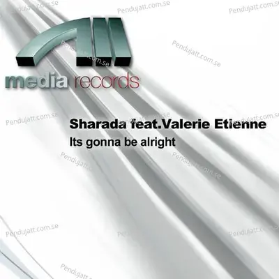 Its Gonna Be Alright - Sharada cover album