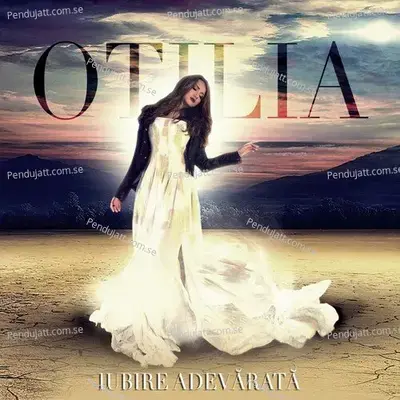 Iubire Adevarata - Otilia album cover 