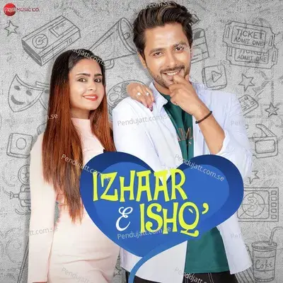 Izhaar E Ishq - Kunal Sachdeva album cover 