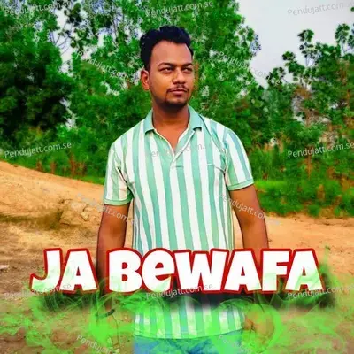 Ja Bewafa - Saurav Saini album cover 