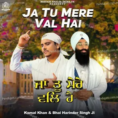 Ja Tu Mere Val Hai - Nirvair Khalsa Jatha UK album cover 