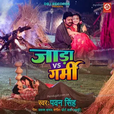 Jaada Vs Garmi - Pawan Singh album cover 