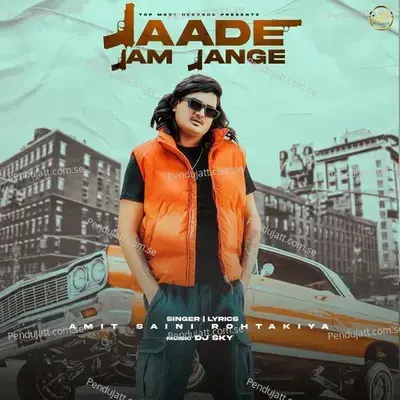 Jaade Jam Jange - Amit Saini Rohtakiya album cover 