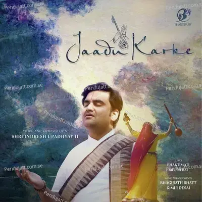 Jaadu Karke - Indresh Upadhyay album cover 