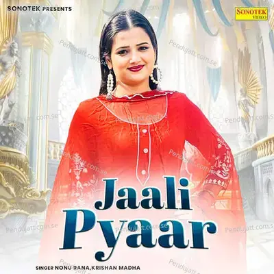 Jaali Pyaar - Nonu Rana album cover 