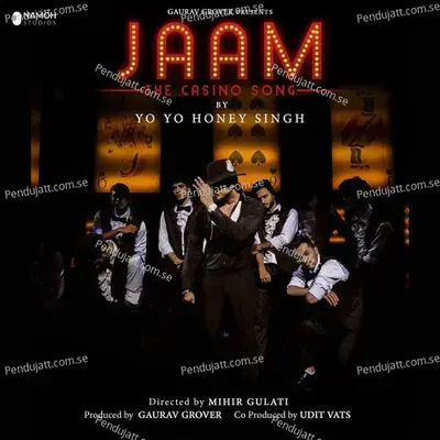 Jaam - The Casino Song - Yo Yo Honey Singh album cover 