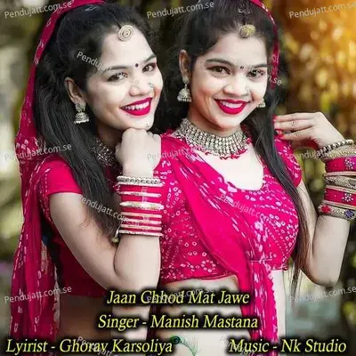 Jaan Chhod Mat Jawe - Manish Mastana album cover 