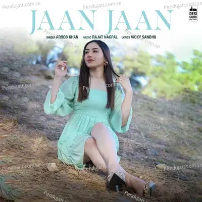 Jaan Jaan - Aroob Khan album cover 