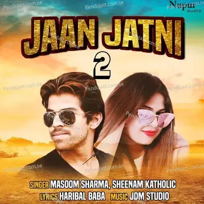 Jaan Jaatni 2 - Masoom Sharma album cover 