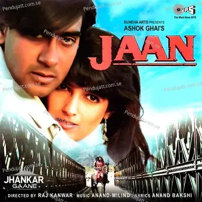 Jaan (Jhankar; Original Motion Picture Soundtrack) - Anand-Milind cover album