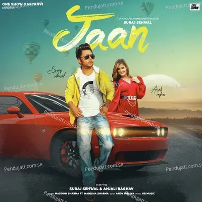 Jaan - Masoom Sharma