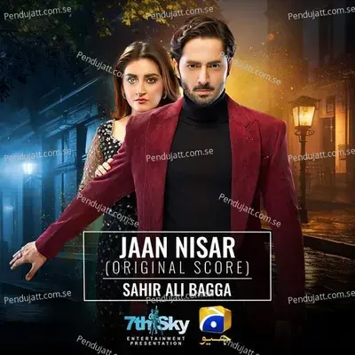 Jaan Nisar - Sahir Ali Bagga album cover 
