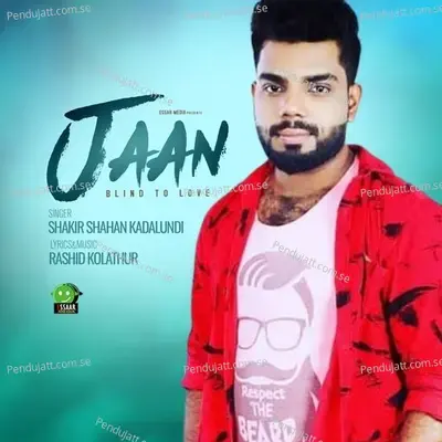 Jaan - Shakir Shanan Kadalundi album cover 