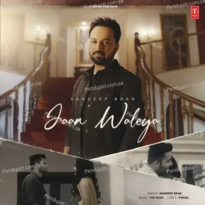 Jaan Waleya - Sandeep Brar album cover 