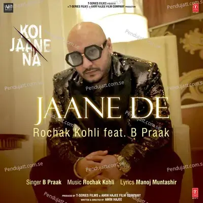 Jaane De mp3 song