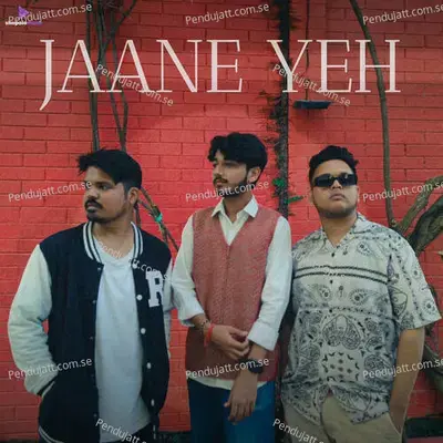 Jaane Yeh - Rishi Raj Phukan album cover 