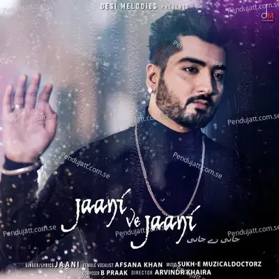 Jaani Ve Jaani - Jaani