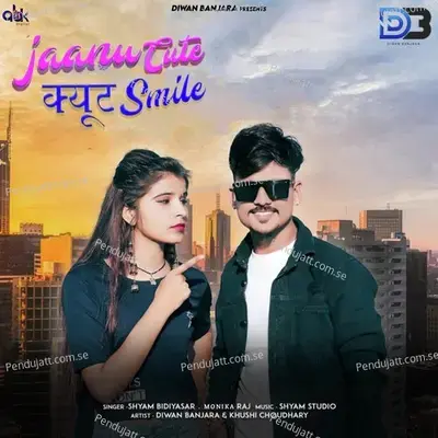 Jaanu Cute Cute Smile - Shyam Bidiyasar album cover 