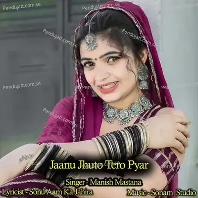 Jaanu Jhuto Tero Pyar - Manish Mastana album cover 