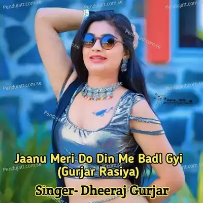  - Dheeraj Gurjar 